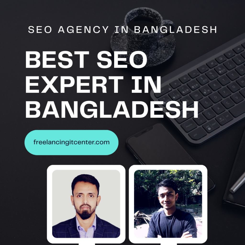 Best SEO expert in Bangladesh